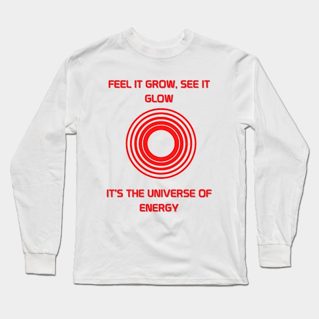 Universe of Enegry Long Sleeve T-Shirt by Sunshine Tree Studios